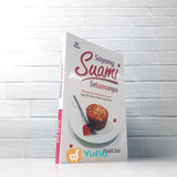 BUKU SAYANG SUAMI SELAMANYA - PANDUAN MEMBAHAGIAKAN SUAMI (KISWAH MEDIA)