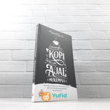 BUKU SECANGKIR KOPI SEBELUM AJAL MENJEMPUT (PUSTAKA AL-KAUTSAR)