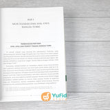 BUKU SEJARAH DAULAH UTSMANIYAH - FAKTOR KEBANGKITAN DAN SEBAB KERUNTUHANNYA (UMMUL QURA)