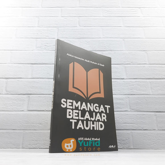 BUKU SEMANGAT BELAJAR TAUHID (AWW)