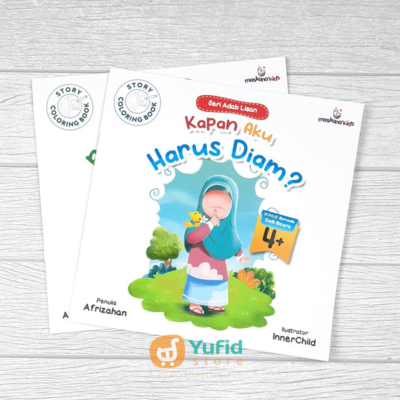 BUKU SERI ADAB LISAN - KAPAN AKU HARUS DIAM DAN KAPAN AKU BOLEH BICARA - SET 2 BUKU (MASKANA KIDS)