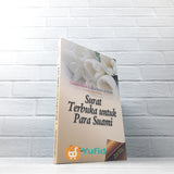 BUKU SURAT TERBUKA UNTUK PARA SUAMI - KUNCI SUKSES RUMAH TANGGA (PUSTAKA IMAM ASY SYAFII)