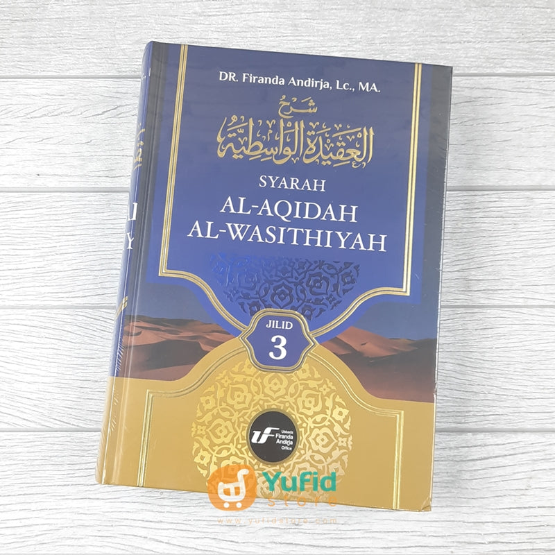 BUKU SYARAH AL AQIDAH AL WASITHIYAH 5 JILID UFA Yufid Store Toko Muslim