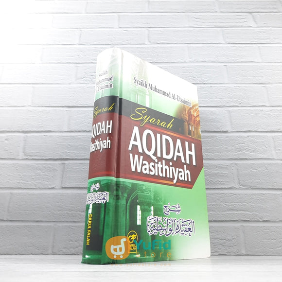 BUKU SYARAH AQIDAH WASITHIYAH (DARUL FALAH)