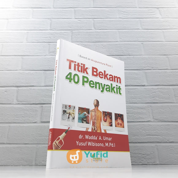 BUKU TITIK BEKAM 40 PENYAKIT (THIBBIA)