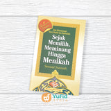 BUKU TUNTUNAN PRAKTIS SEJAK MEMILIH MEMINANG HINGGA MENIKAH SESUAI SUNNAH (PUSTAKA IBNU UMAR)