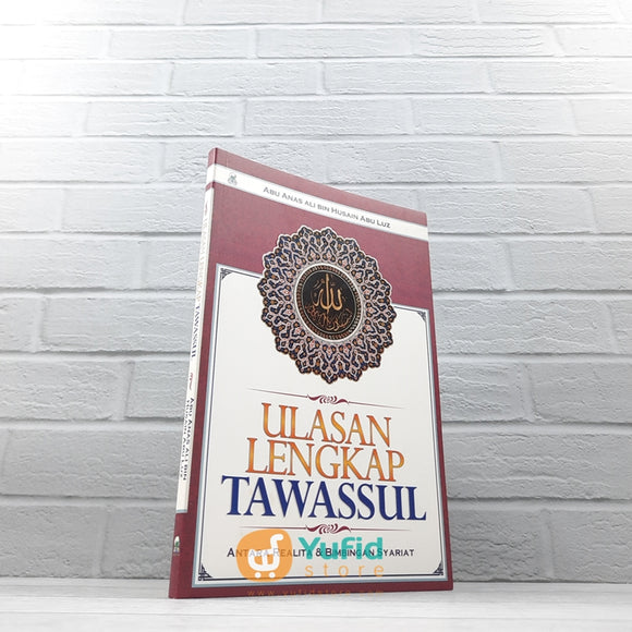 BUKU ULASAN LENGKAP TAWASSUL (DARUL HAQ)