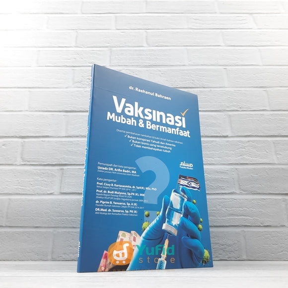 BUKU VAKSINASI MUBAH DAN BERMANFAAT (PUSTAKA MUSLIM)