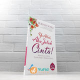 BUKU YA ALLAH AKU JATUH CINTA (SAMUDERA)