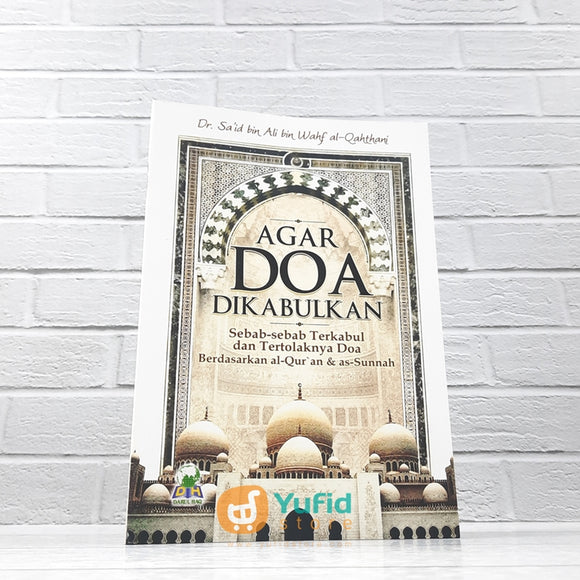 Buku Agar Doa Dikabulkan (Darul Haq)