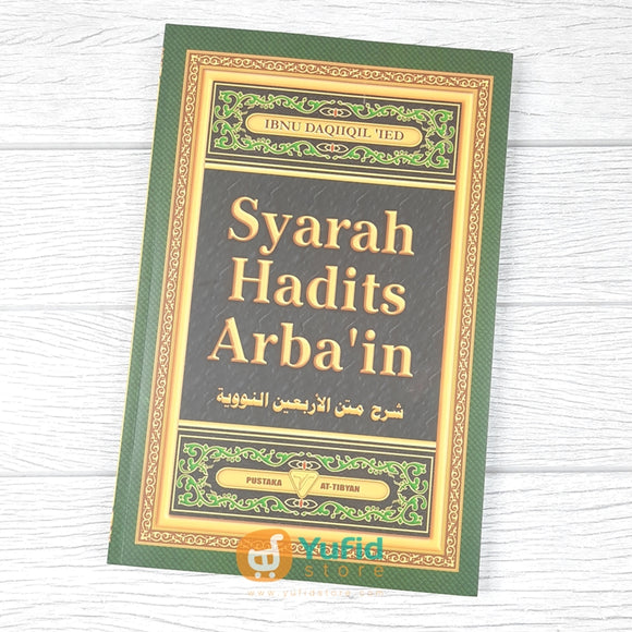 Buku Syarah Hadits Arbain (At-Tibyan)