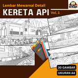 LEMBAR MEWARNAI DETAIL KERETA API - 30 GAMBAR UKURAN A4 (ERKAJE LEARNING KIT)