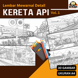 LEMBAR MEWARNAI DETAIL KERETA API - 30 GAMBAR UKURAN A4 (ERKAJE LEARNING KIT)