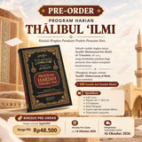 Pre Order : BUKU PROGRAM HARIAN THALIBUL ‘ILMI (DAR AL FAUZ) | Pre Order Hingga 14 Oktober 2026 & Pengiriman Menjelang Akhir Oktober 2026