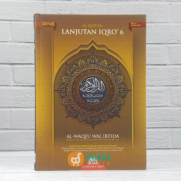 Al-Quran Lanjutan Iqro 6 Al-Waqfu wal Ibtida (AMM Yogyakarta)