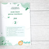 BUKU ANAK ISLAM GEMAR MEMBACA JILID 2 (BUNAYYA)