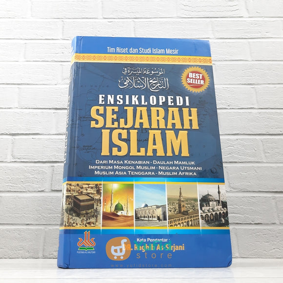 BUKU ENSIKLOPEDI SEJARAH ISLAM (PUSTAKA AL KAUTSAR)