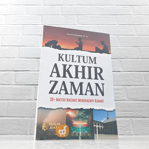 BUKU KULTUM AKHIR ZAMAN (MUSLIM JUARA PUBLISHING)