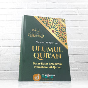 BUKU MANNA AL QATHAN ULUMUL QURAN (AL QOWAM)