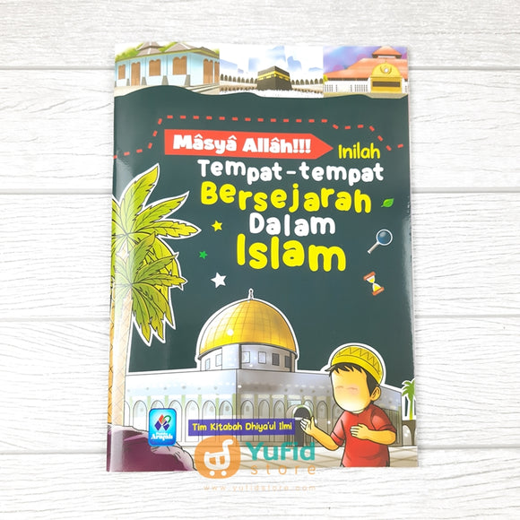 BUKU MASYAALLAH!!! INILAH TEMPAT-TEMPAT BERSEJARAH DALAM ISLAM (PUSTAKA ARAFAH)