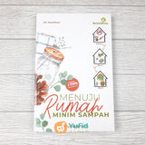 BUKU MENUJU RUMAH MINIM SAMPAH (BENTALA KATA)