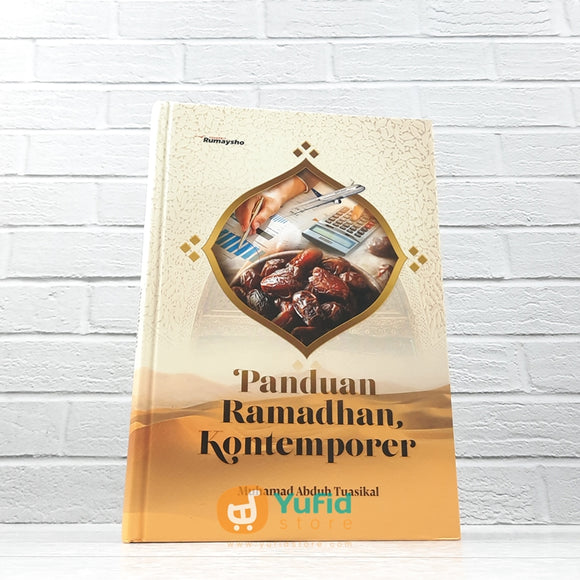BUKU PANDUAN RAMADHAN KONTEMPORER (RUMAYSHO) – Yufid Store Toko Muslim