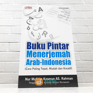 BUKU PINTAR MENERJEMAH ARAB-INDONESIA (PUSTAKA PROGRESSIF)