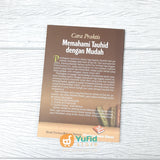 BUKU SAKU CARA PRAKTIS MEMAHAMI TAUHID DENGAN MUDAH (PUSTAKA IBNU UMAR)