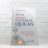 BUKU SHAHIH FADHAILUL QURAN (PUSTAKA IMAM ASY-SYAFII)