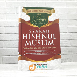 BUKU SYARAH HISHNUL MUSLIM (AL QOWAM)