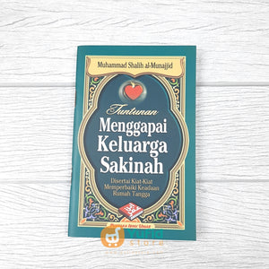 BUKU TUNTUNAN MENGGAPAI KELUARGA SAKINAH (PUSTAKA IBNU UMAR)