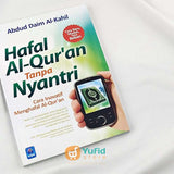 Buku Hafal Al-Qur’an Tanpa Nyantri Penerbit Pustaka Arafah