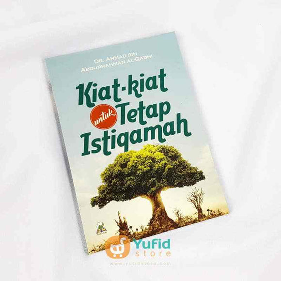 Buku Kiat-Kiat Tetap Istiqamah Penerbit Darul Haq