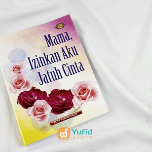 Buku Mama Izinkan Aku Jatuh Cinta Penerbit Pustaka eLBa