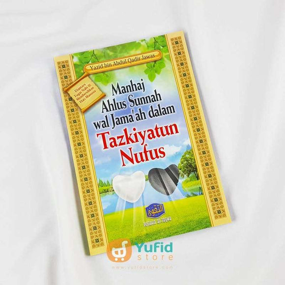 Buku Manhaj Ahlus Sunnah Wal Jama’ah Dalam Tazkiyatun Nufus Penerbit At-Taqwa