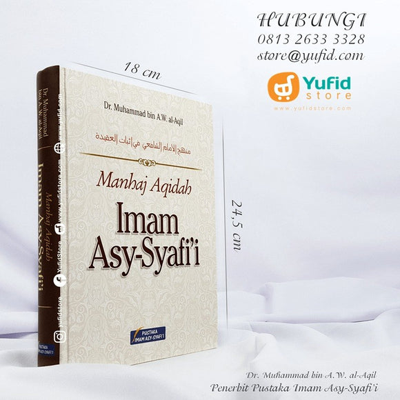 Buku-Manhaj-Aqidah-Imam-asy-Syafi’i-Pustaka-Imam-asy-Syafi’i