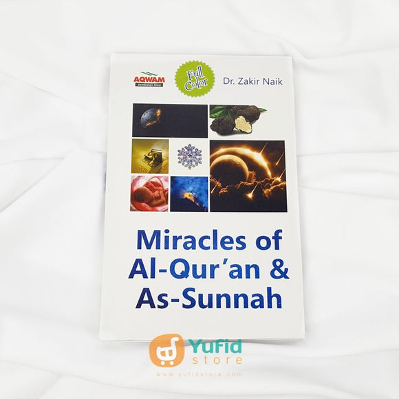 Buku Miracles Of Alqur'an Dan As-Sunnah