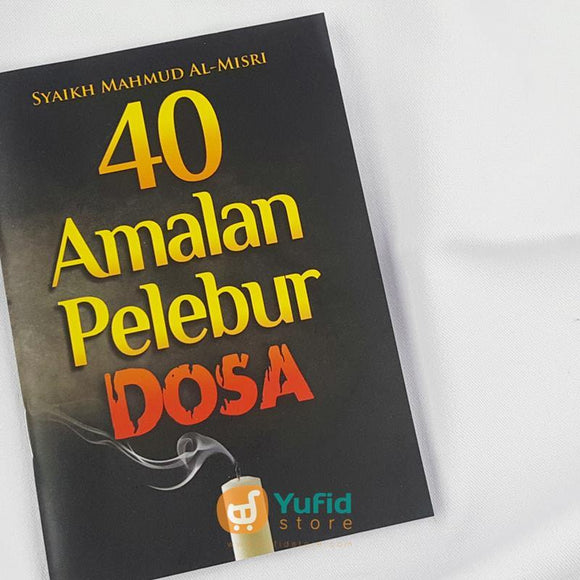 Buku Saku 40 Amalan Pelebur Dosa Penerbit Pustaka Al-Inabah