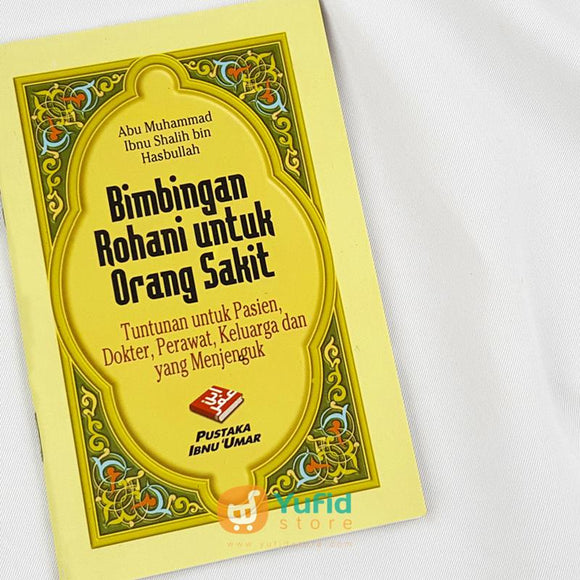 Buku Saku Bimbingan Rohani Untuk Orang Sakit Penerbit Pustaka Ibnu Umar