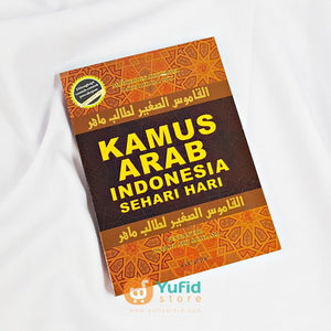 Buku Saku Kamus Arab Indonesia Sehari-Hari Penerbit Daar Ibn Hazm