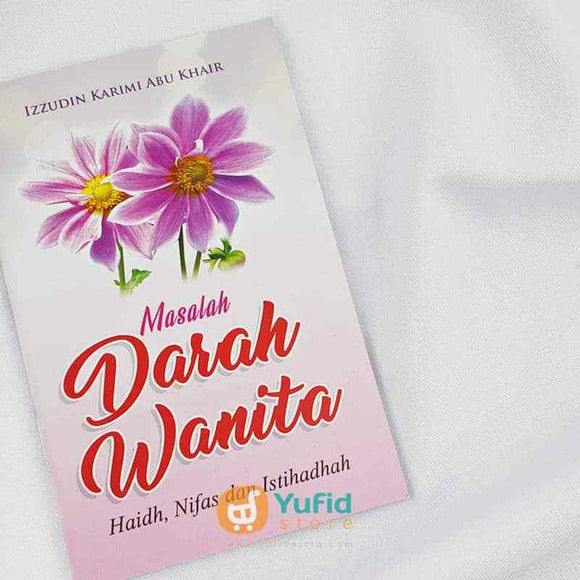 Buku Saku Masalah Darah Wanita Penerbit Pustaka Al-Inabah