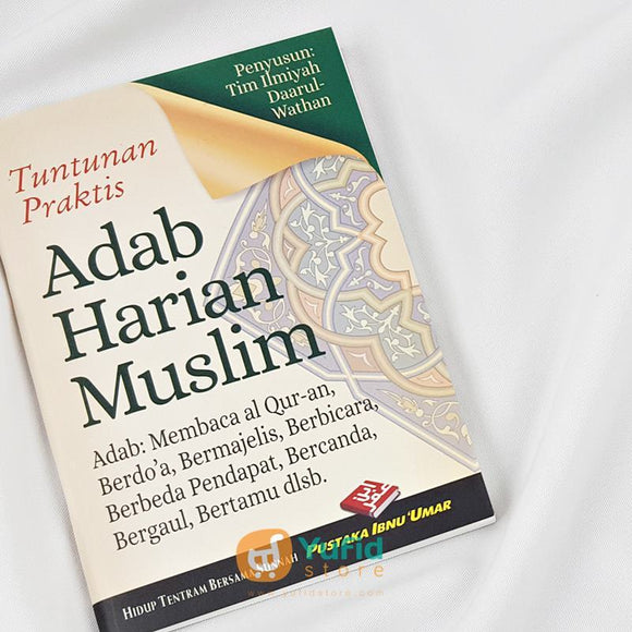 Buku Saku Tuntunan Praktis Adab Harian Muslim Penerbit Pustaka Ibnu Umar