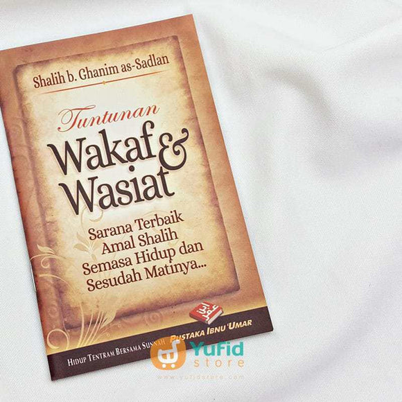 Buku Saku Tuntunan Wakaf Dan Wasiat Penerbit Pustaka Ibnu Umar