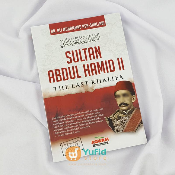 Buku Sultan Abdul Hamid II Penerbit Aqwam