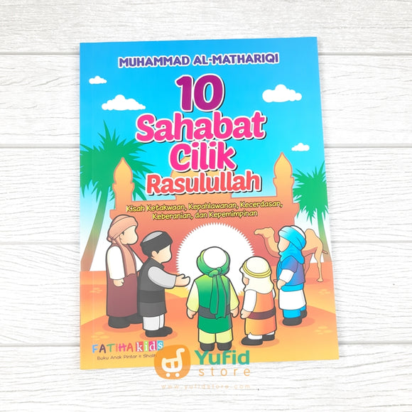Buku 10 Sahabat Cilik Rasulullah (Fatiha Kids)