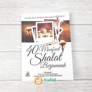 Buku 40 Manfaat Shalat Berjamaah (Darul Haq)