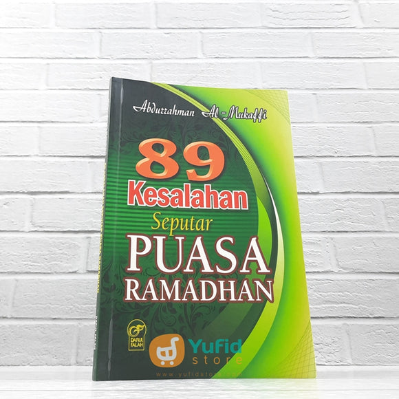 Buku 89 Kesalahan Seputar Puasa Ramadhan (Darul Falah)