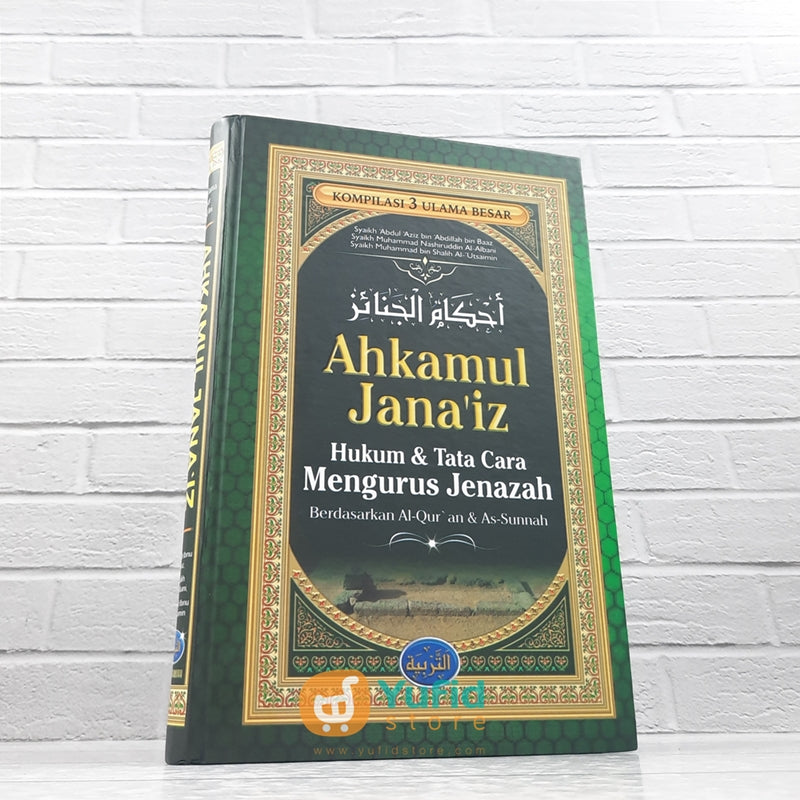 Buku Ahkamul Janaiz Panduan Lengkap Mengurus Jenazah (Media Tarbiyah ...