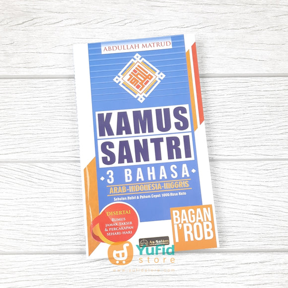 Buku Kamus Santri 3 Bahasa (As-Salam Publishing)