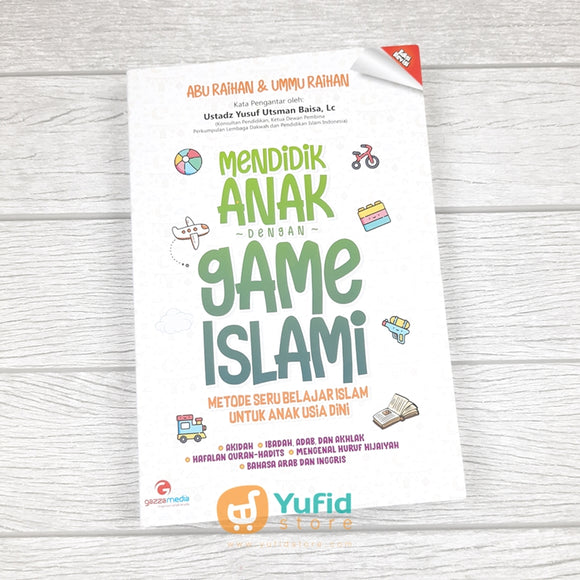 Buku Mendidik Anak Dengan Game Islami (Gazza Media)